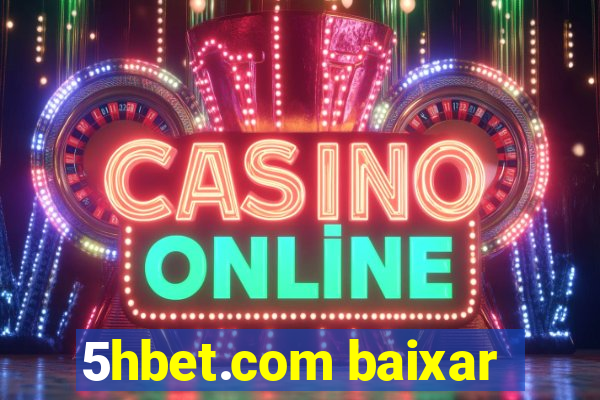 5hbet.com baixar